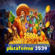 plataforma 3539